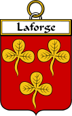 French Coat of Arms Badge for Laforge (Forge la)