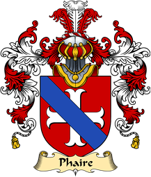 Irish Family Coat of Arms (v.25a) Phaire or Fair