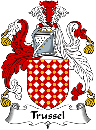 English Coat of Arms for the family Trussel