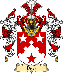 Welsh Family Coat of Arms (v.25) Dyer (of Haverfordwest, Carmarthenshire)