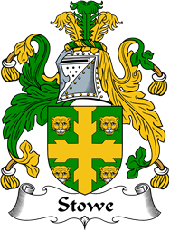 English Coat of Arms for the family Stowe