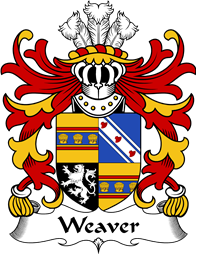 Welsh Coat of Arms for Weaver (or Wever, of Radnorshire)