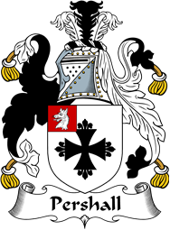 English Coat of Arms for the family Pershall or Peshall