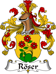 German Wappen Coat of Arms for Röser