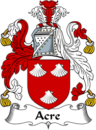 English Coat of Arms for the family Acre