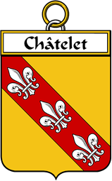 French Coat of Arms Badge for Châtelet