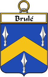 French Coat of Arms Badge for Brulé (or Brulley)