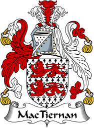 Irish Coat of Arms for MacTiernan or Kiernan