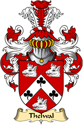 Welsh Family Coat of Arms (v.23) for Thelwal (of Plas-y-ward, Denbighshire)