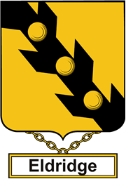 English Coat of Arms Shield Badge for Eldridge or Eldred
