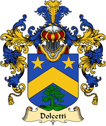 Italian Family Coat of Arms (v.25a) Dolcetti