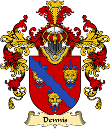 Welsh Family Coat of Arms (v.25) Dennis (or DENNYS, DENEYS, Glamorgan)