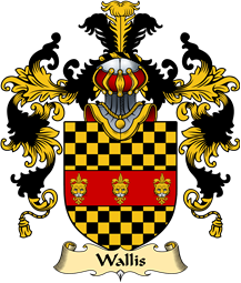Welsh Family Coat of Arms (v.25) Wallis (of Llan-arth, Monmouthshire)