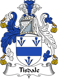 English Coat of Arms for the family Tisdale or Tisdall