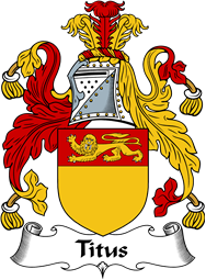 English Coat of Arms for the family Titus