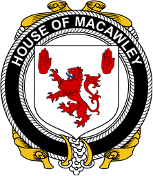 Irish Coat of Arms Badge for the MACAWLEY family