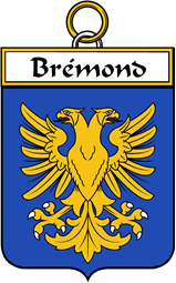 French Coat of Arms Badge for Brémond
