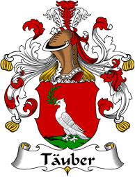 German Wappen Coat of Arms for Täuber