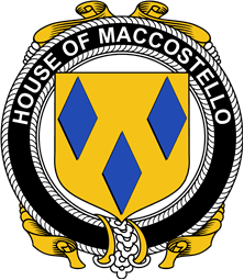 Irish Coat of Arms Badge for the MACCOSTELLO family