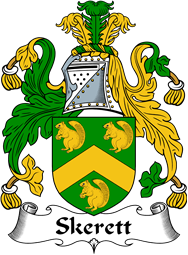 Irish Coat of Arms for Skereth or Skerett