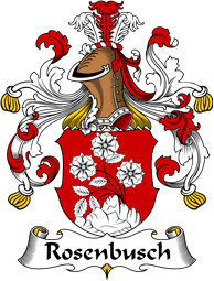 German Wappen Coat of Arms for Rosenbusch