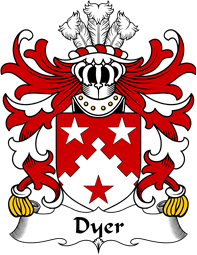 Welsh Coat of Arms for Dyer (of Haverfordwest, Carmarthenshire)