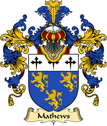 Welsh Family Coat of Arms (v.25) Mathews (of Blodwel, Llanyblodwel, Shropshire)