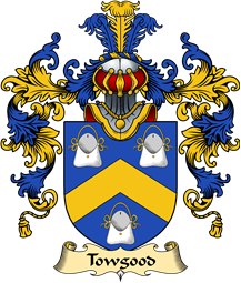 English Family Coat of Arms (v.25) Towgood or Toogood