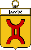 French Coat of Arms Badge for Jacobé