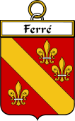 French Coat of Arms Badge for Ferré