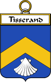 French Coat of Arms Badge for Tisserand