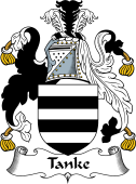 English Coat of Arms for the family Tanke
