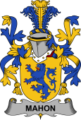 Irish Coat of Arms for Mahon or O'Mahon