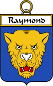 French Coat of Arms Badge for Raymond