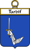 French Coat of Arms Badge for Tardif