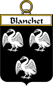 French Coat of Arms Badge for Blanchet