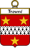French Coat of Arms Badge for Trouvé